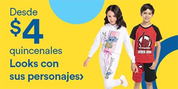 Looks con sus personajes favoritos desde 4 pesos quincenales. Pulsa aquí para consentirlos.