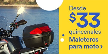 Maleteros para moto desde 33 pesos quincenales. Pulsa aquí para estrenar.