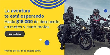 Anuncio: La aventura te está esperando. Hasta 15 mil pesos de descuento en motos y cuatrimotos. Promoción válida del 1 al 31 de agosto 2024. Pulsa aquí para conocer modelos.