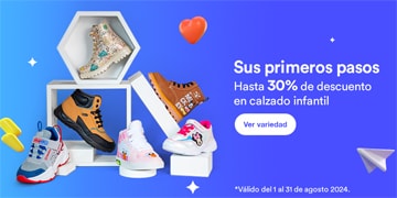 Anuncio: Sus primeros pasos. Hasta 30% de descuento en calzado infantil. Promoción válida del 1 al 31 de agosto 2024. Pulsa aquí para descubrir la variedad. 