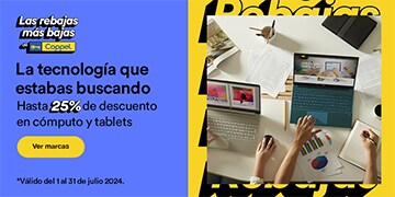 Anuncio: La tecnología que estabas buscando. Hasta 25% de descuento en cómputo y tablets. Promoción válida del 1 al 31 de julio 2024. Pulsa aquí para conocer marcas y modelos.