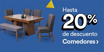 Hasta 20% de descuento en comedores. Promoción válida del 1 al 31 de julio 2024. Pulsa aquí para renovar tu hogar.