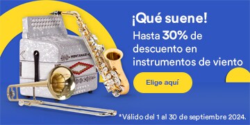 ¡Qué suene! Hasta 30% de descuento en instrumentos de viento. Pulsa aquí para elegir. Válido del 1 al 30 de septiembre 2024.