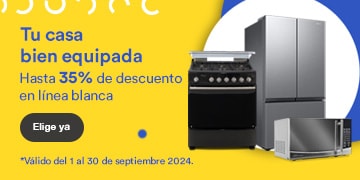 Tu casa bien equipada. Hasta 35% de descuento en línea blanca. Pulsa aquí para elegir ya. Válido del 1 al 30 de septiembre 2024.