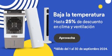 Baja la temperatura. Hasta 25% de descuento en clima y ventilación. Pulsa aquí para aprovechar. Válido del 1 al 30 de septiembre 2024.