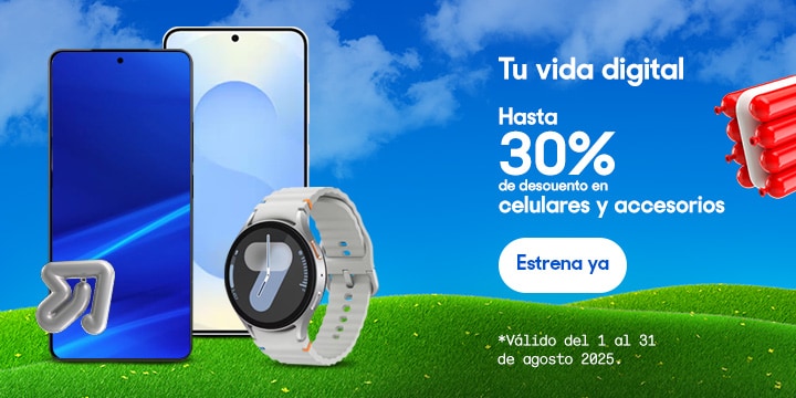 Tu vida digital. Hasta 30 por ciento de descuento en celulares y accesorios. Válido del 1 al 31 de agosto 2025. Pulsa aquí para elegir.