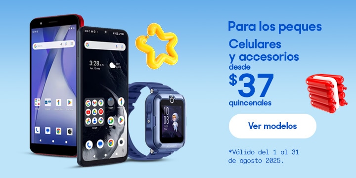 Pequeños conectados. Celulares y accesorios infantiles desde 37 pesos quincenales. Válido del 1 al 31 de agosto 2025. Pulsa aquí para elegir.