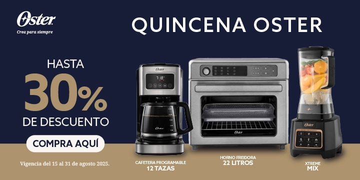 Quincena Oster. Hasta 30 por ciento de descuento. Cafetera programable para 12 tazas. Horno freidora de 22 litros. Licuadora Xtreme Mix. Vigencia del 15 al 31 de agosto de 2025. Pulsa aquí para elegir.