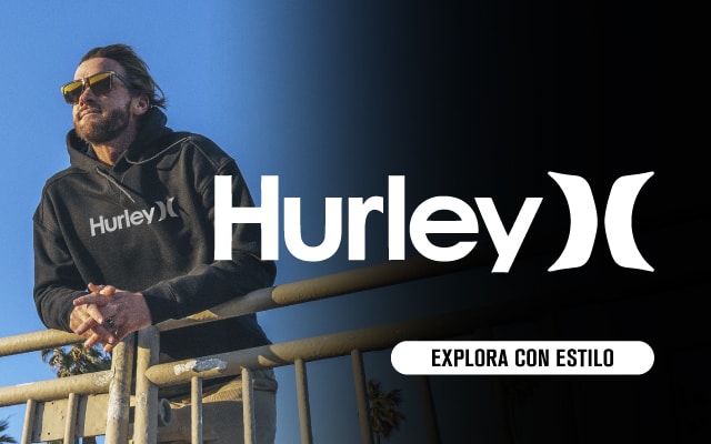 Hurley. Explora con estilo. Pulsa aquí para ver ropa de la marca.