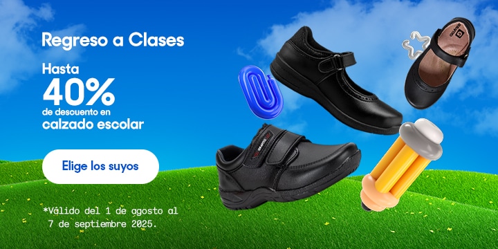 Regreso a clases Hasta 40 por ciento de descuento en calzado escolar. Válido del 1 de agosto al 7 de septiembre 2025. Pulsa aquí para elegir.