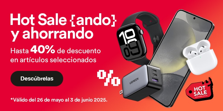 Anuncio: Hot Saleando y ahorrando. Hasta 40% de descuento en artículos seleccionados. Promoción válida del 26 de mayo al 3 de junio 2025. Pulsa aquí para descubrirlos.
