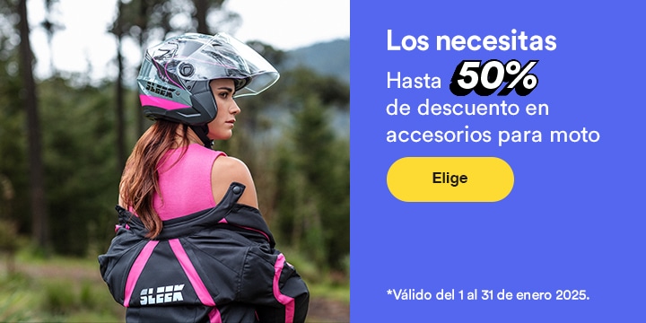 Los necesitas. Hasta 50 por ciento de descuento en accesorios para moto. Válido del 1 al 31 de enero 2025. Pulsa aquí para elegir.