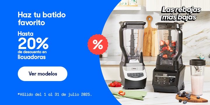 Anuncio: Haz tu batido favorito. Hasta 20% de descuento en licuadoras. Válido del 1 al 31 de julio 2025. Pulsa aquí para conocer la variedad. 