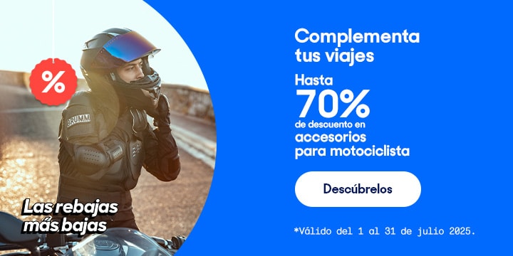 Anuncio: Complementa tus viajes. Hasta 70% de descuento en accesorios para motociclista. Válido del 1 al 31 de julio 2025. Pulsa aquí para descubrirlos.