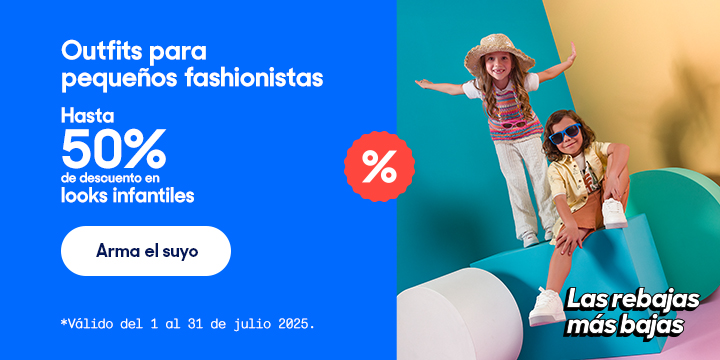 Anuncio: Outfits para pequeños fashionistas. Hasta 50% de descuento en looks infantiles. Válido del 1 al 31 de julio 2025. Pulsa aquí para armar el suyo.