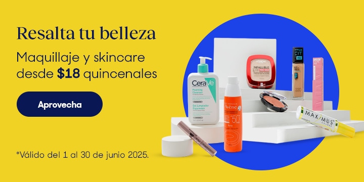 Anuncio: Resalta tu belleza. Maquillaje y skincare desde 18 pesos quincenales. Válido del 1 al 30 de junio 2025. Pulsa aquí para aprovechar.