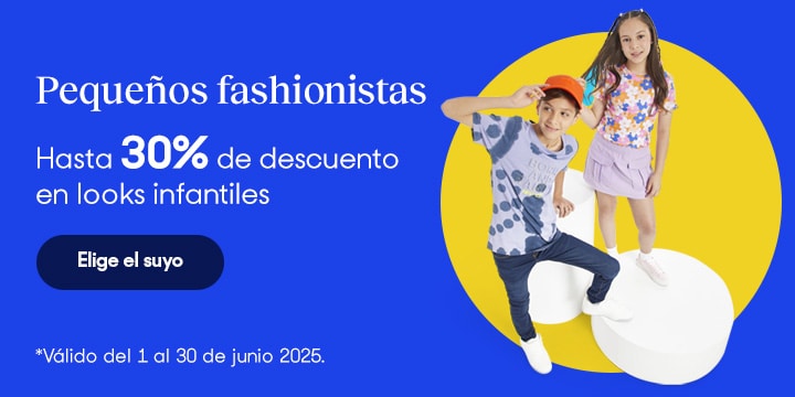 Anuncio: Pequeños fashionistas. Hasta 30% de descuento en looks infantiles. Promoción válida del 1 al 30 de junio 2025. Pulsa aquí para elegir el suyo.