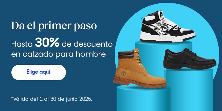 Anuncio: Da el primer paso. Hasta 30% de descuento en calzado para hombre. Promoción válida del 1 al 30 de junio 2025. Pulsa aquí para elegir tu par.