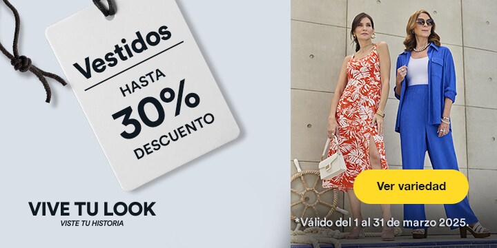 Anuncio: Hasta 30% de descuento en vestidos. Promoción válida del 1 al 31 de marzo 2025. Pulsa aquí para conocer la variedad.