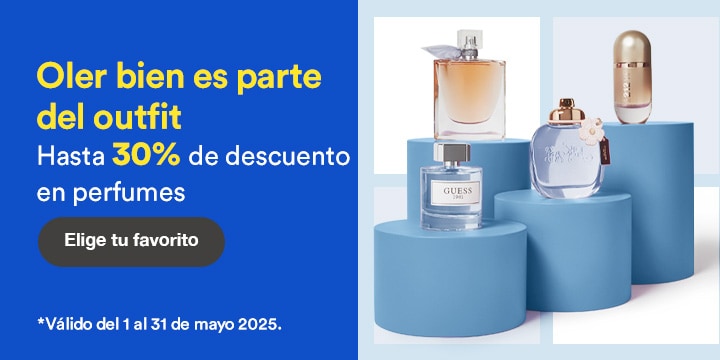 Anuncio: Oler bien es parte del outfit. Hasta 30% de descuento en perfumes. Promoción válida del 1 al 31 de mayo 2025. Pulsa aquí para elegir tu favorito.