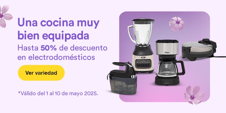Anuncio: Una cocina bien equipada. Hasta 50% de descuento en electrodomésticos. Promoción válida del 1 al 10 de mayo 2025. Pulsa aquí para elegir.