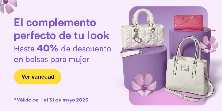 Anuncio: El complemento perfecto de tu look. Hasta 40% de descuento en bolsas para mujer. Promoción válida del 1 al 31 de mayo 2025. Pulsa aquí para conocer la variedad.