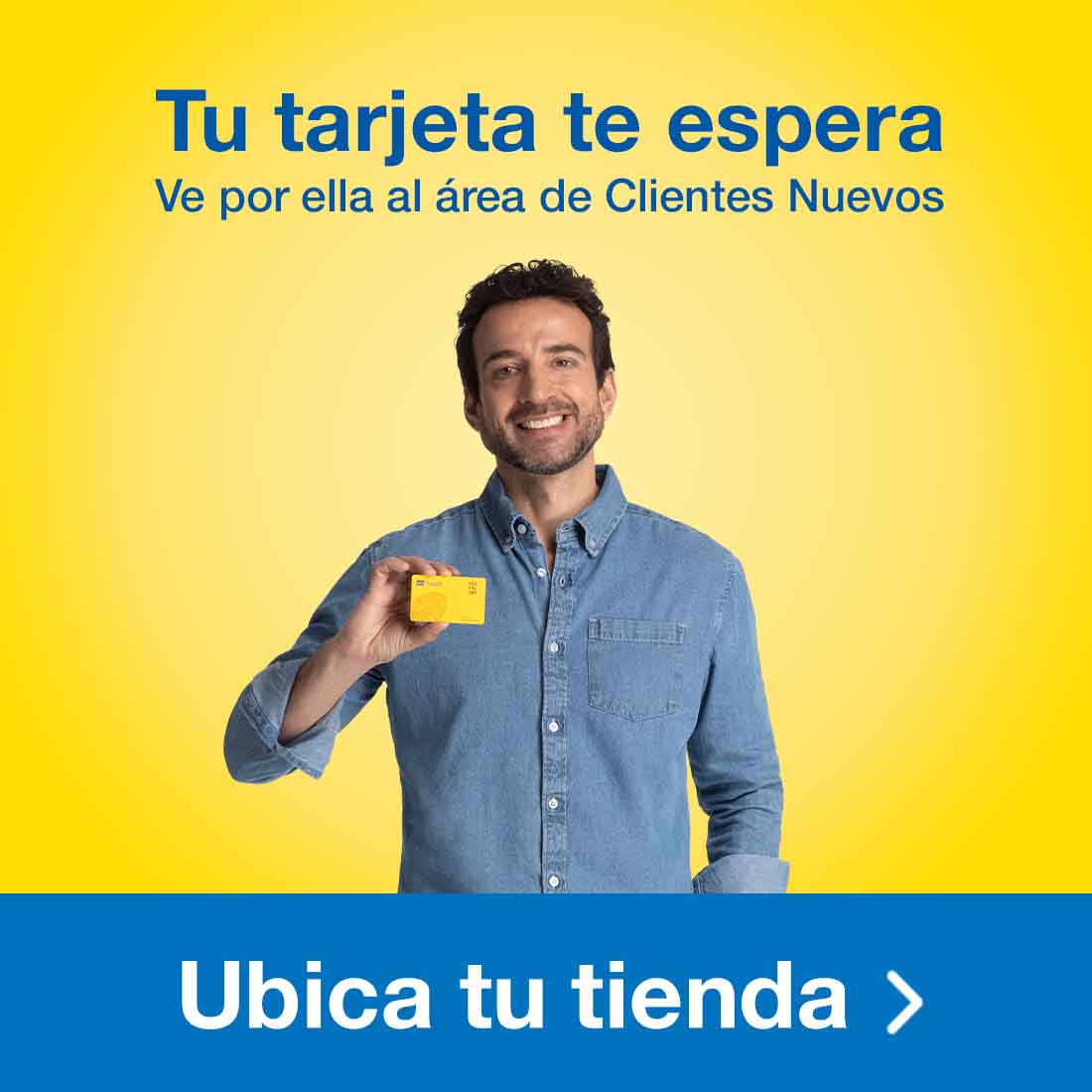 Tu tarjeta te espera. Ve por ella al área de Clientes Nuevos. Pulsa aquí para ubicar tu Tienda Coppel más cercana.