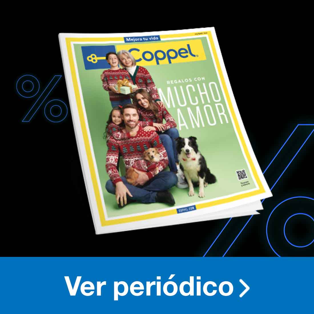 Periódico Coppel edición diciembre. Pulsa aquí para elegir los regalos.