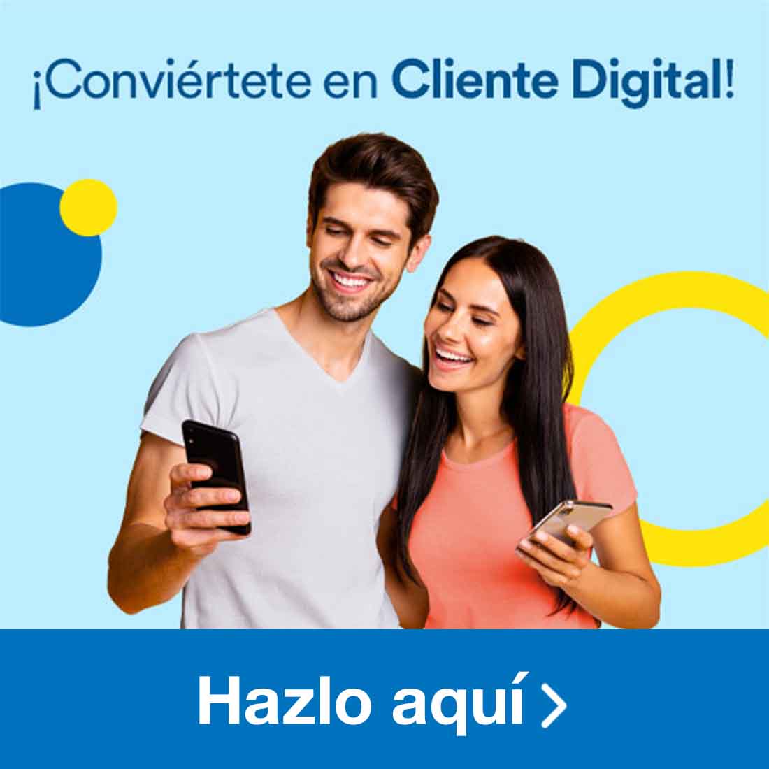 ¡Conviértete en Cliente Digital! Pulsa aquí para hacerlo ya.