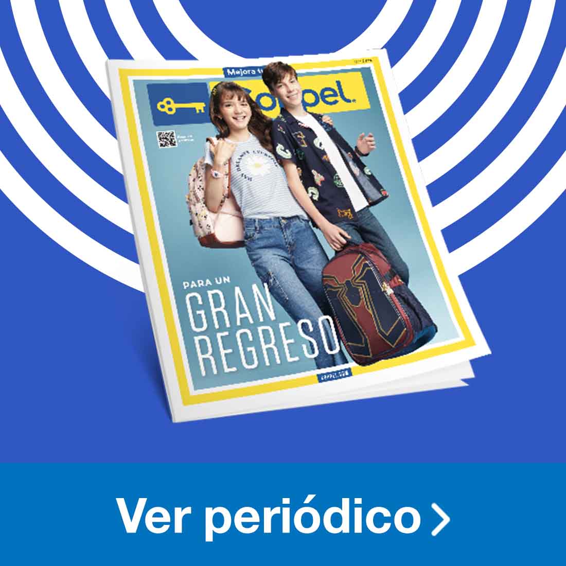 Periódico Coppel edición agosto. Pulsa aquí para conocer las novedades.