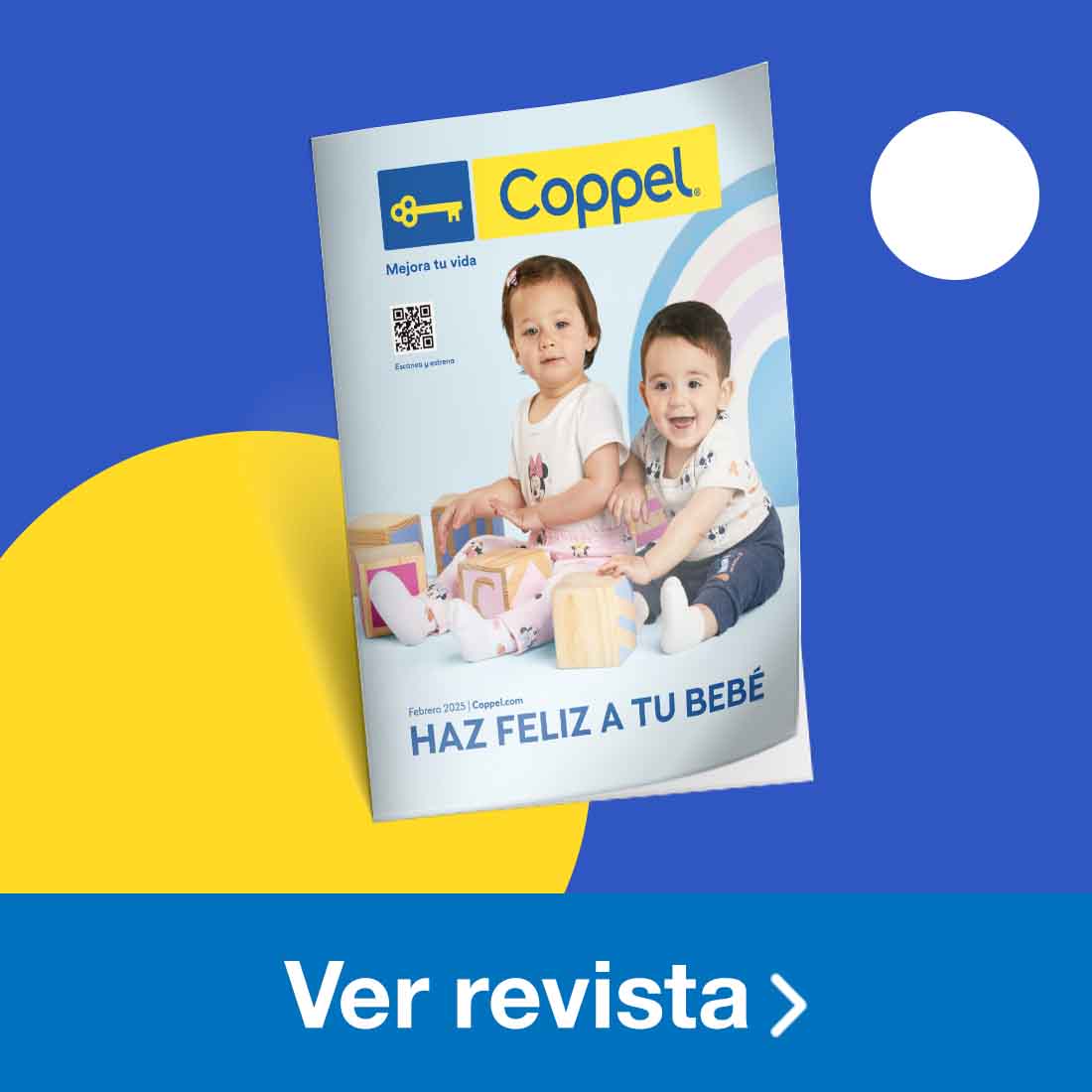 Revista Coppel. Pulsa aquí para conocer las novedades para bebé.