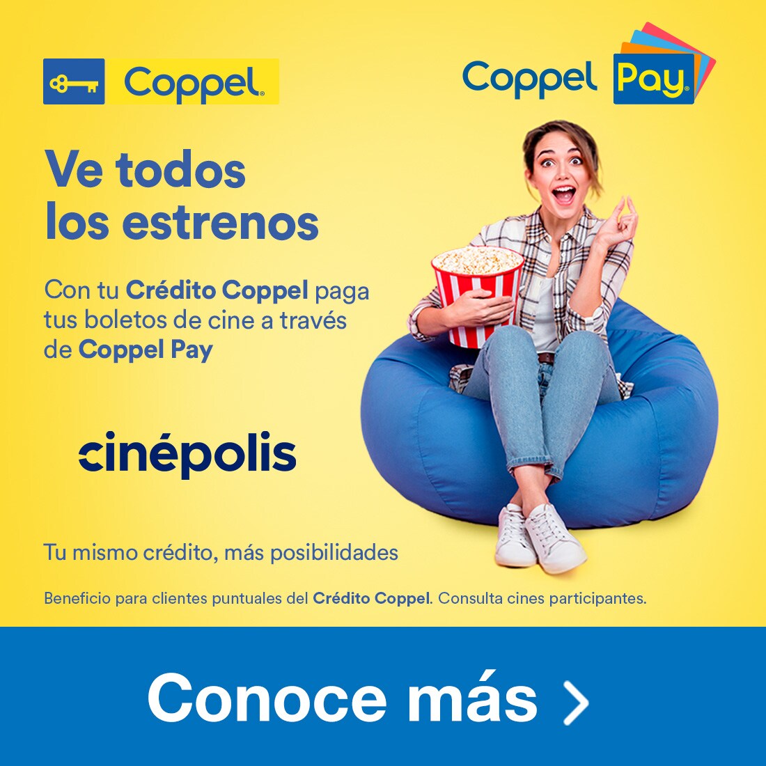 Coppel. Coppel Pay. Ve todos los estrenos. Con tu Crédito Coppel paga tus bolestos de cine a través de Coppel Pay en Cinépolis. Beneficio para clientes puntuales del Crédito Coppel. Consulta cines participantes. Tu mismo crédito, más posibilidades.