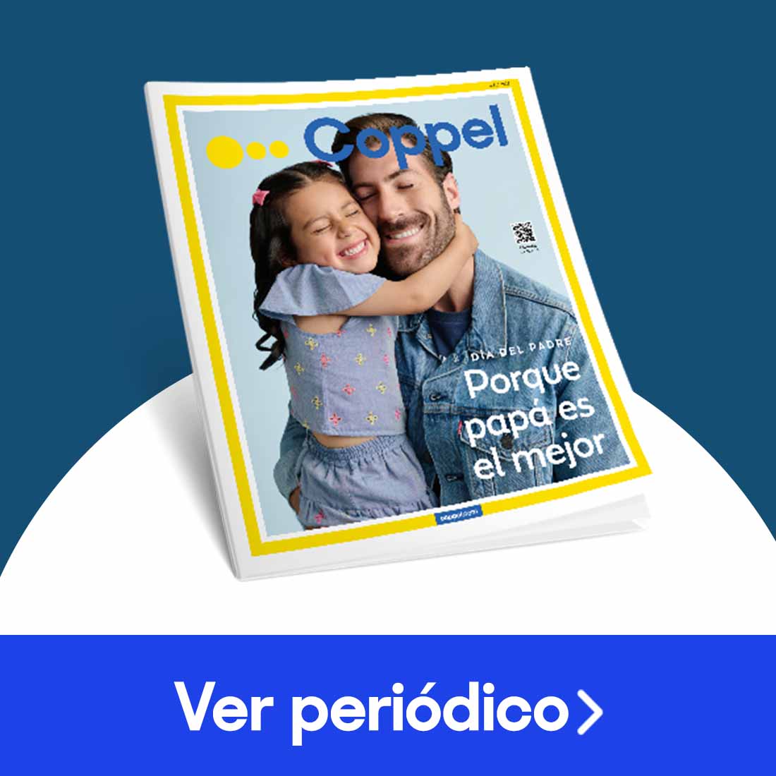 Periódico Coppel edición junio. Pulsa aquí para descubrir novedades.