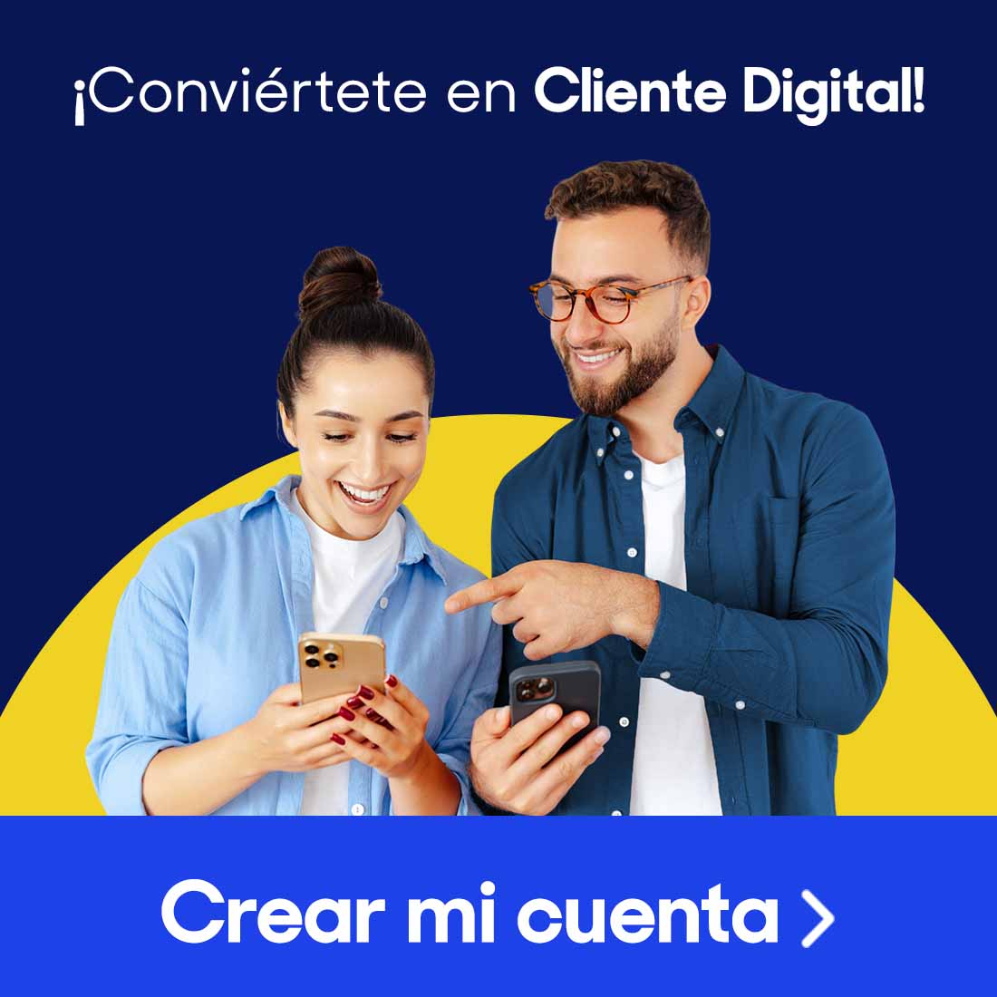 ¡Conviértete en Cliente Digital! Pulsa aquí para crear tu cuenta.
