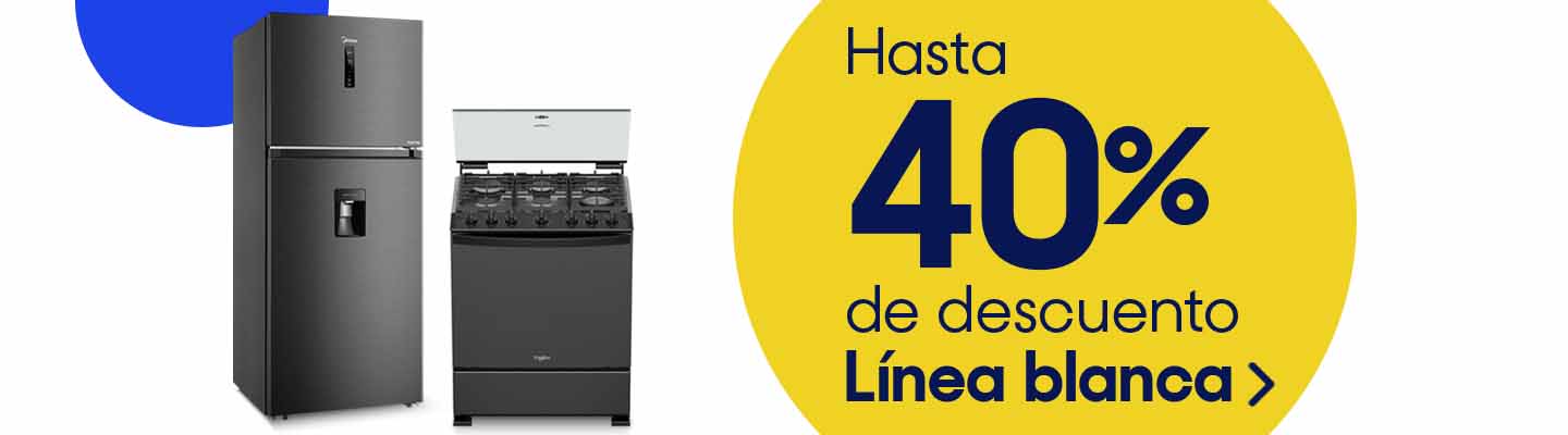 Hasta 40% de descuento en línea blanca. Pulsa aquí para equiparte.