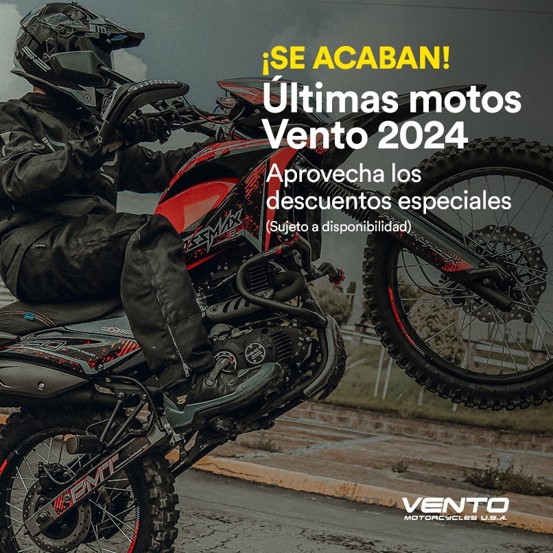 ¡Se acaban! Últimas motos Vento 2024. Aprovecha los descuentos especiales. Sujeto a disponibilidad. Pulsa aquí para ver motos