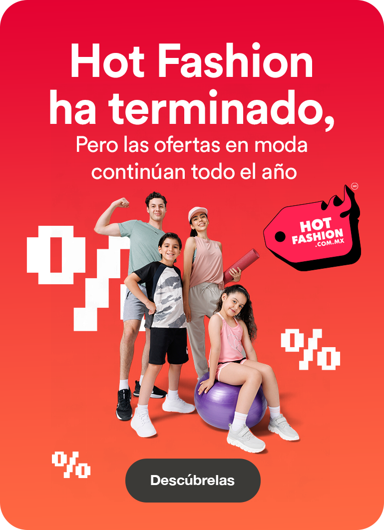 Hot Fashion ha terminado, pero las ofertas continúan todo el año. Pulsa aquí para descubrirlas.