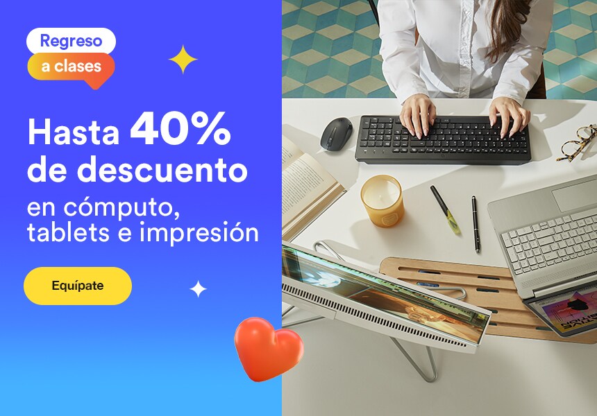 Anuncio: Regreso a clases. Hasta 40% de descuento en cómputo, tablets e impresión. Pulsa aquí para equiparte.