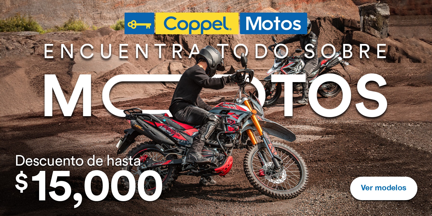 Anuncio: Coppel Motos. Encuentra todo sobre motos. Hasta 15 mil pesos de descuento en motos y cuatrimotos. Pulsa aquí para descubrir modelos Vento, Veloci, KTM y Bajaj.