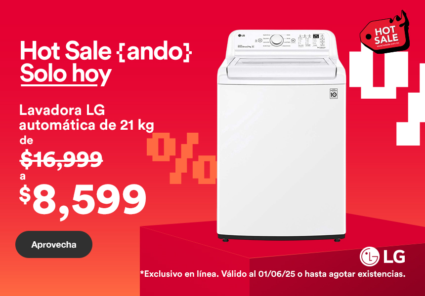 Hot Sale. Solo hoy. Lavadora LG automática de 21 kg, blanca, de 16 mil 999 pesos a 8 mil 599 pesos. Válido al 1 de junio 2025 o hasta agotar existencias. Pulsa aquí para aprovechar.