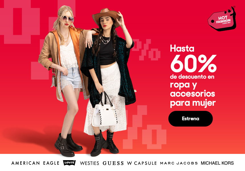 Anuncio: Hot Fashion 2025. Hasta 60% de descuento en ropa y accesorios para mujer. Pulsa aquí para estrenar.