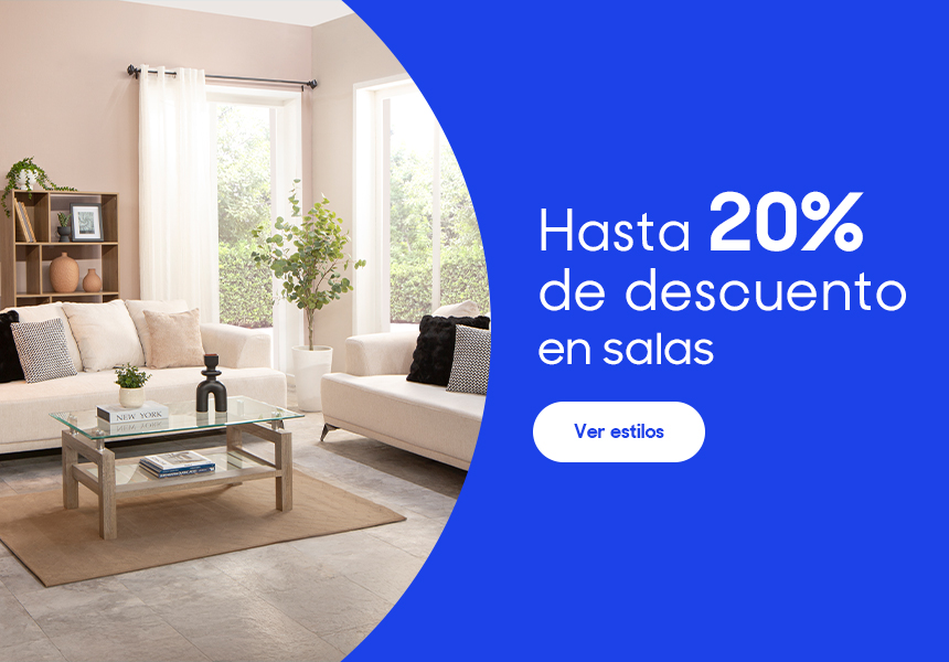 Anuncio: Hasta 20% de descuento en salas. Pulsa aquí para conocer estilos.