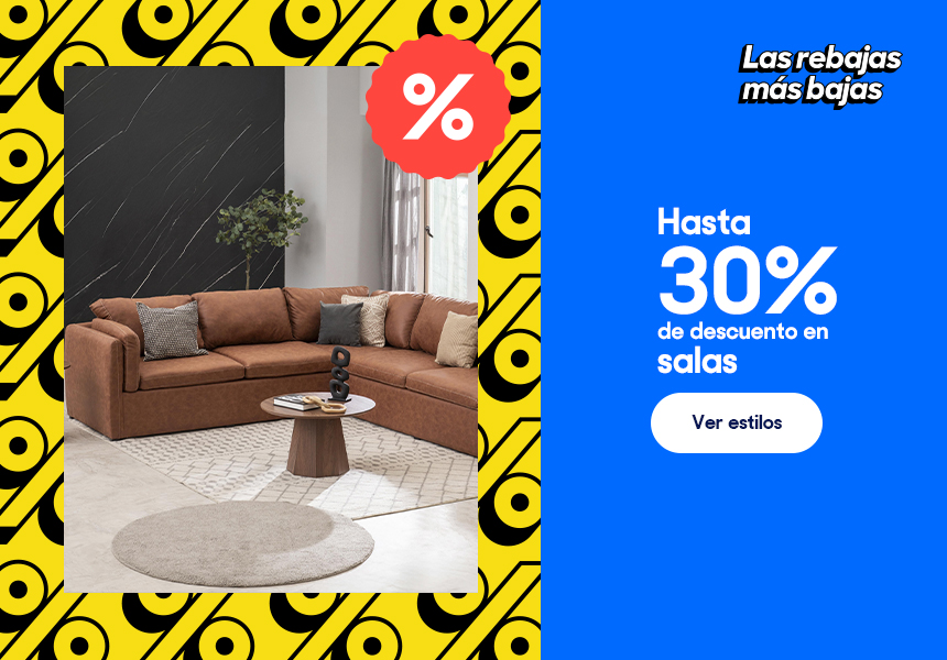 Anuncio: Hasta 30% de descuento en salas. Pulsa aquí para descubrir estilos.
