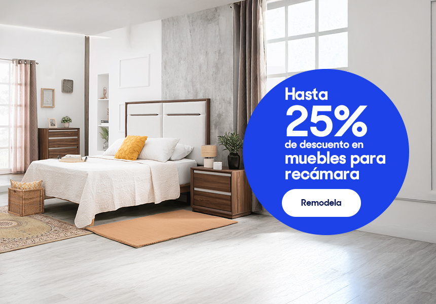 Anuncio: Hasta 25% de descuento en muebles para recámara. Pulsa aquí para remodelar.