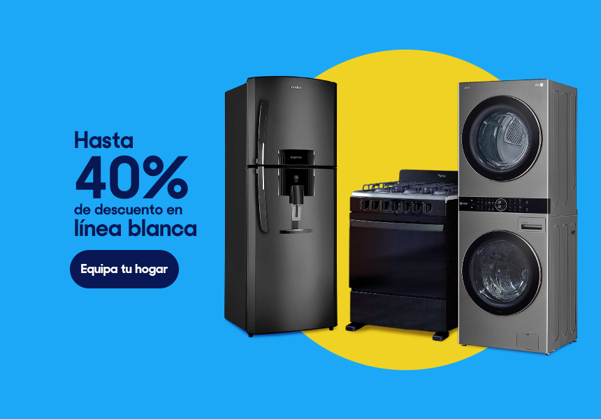 Anuncio: Hasta 40% de descuento en línea blanca. Pulsa aquí para equipar tu hogar.
