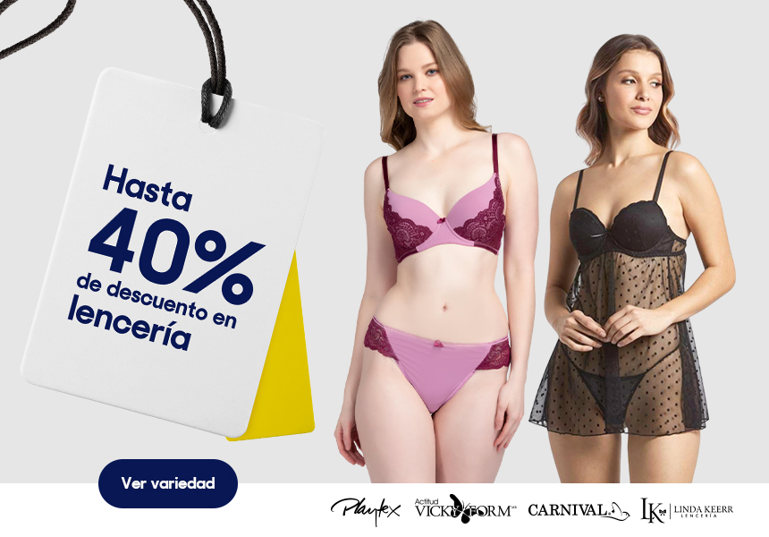 Hasta 40% de descuento en lencería. Pulsa aquí para ver más.