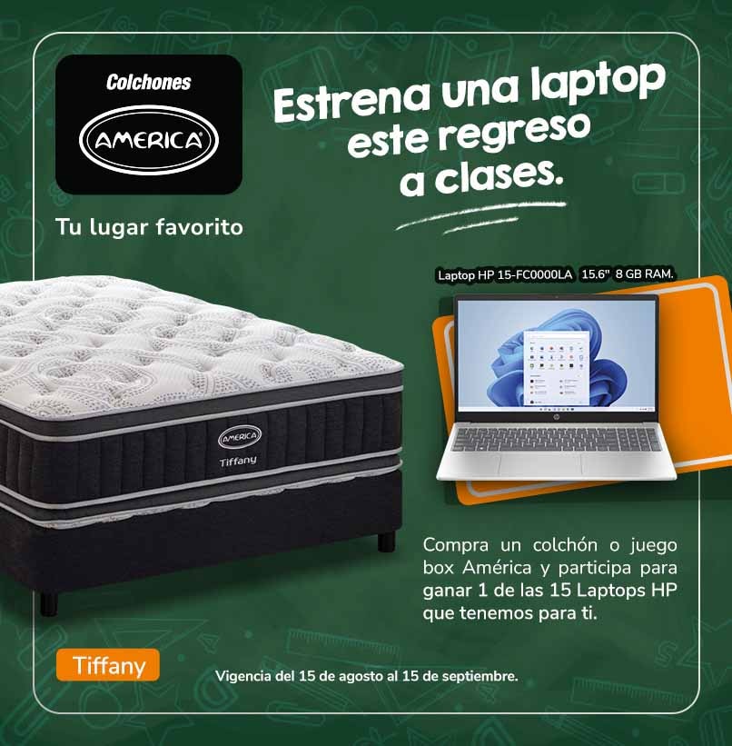 Colchones América. Compra un colchón o juego de box América y participa para ganar una de las quince laptops HP que tenemos para este regreso a clases. Vigencia del 15 de agosto al 15 de septiembre 2024. Pulsa aquí para conocer más.